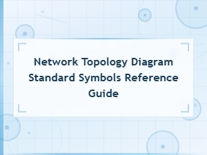 Network Topology Diagram Standard Symbols Reference Guide